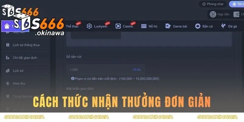 Cách thức nhận thưởng đơn giản