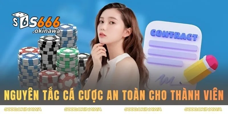Nguyên tắc cá cược an toàn cho mọi thành viên